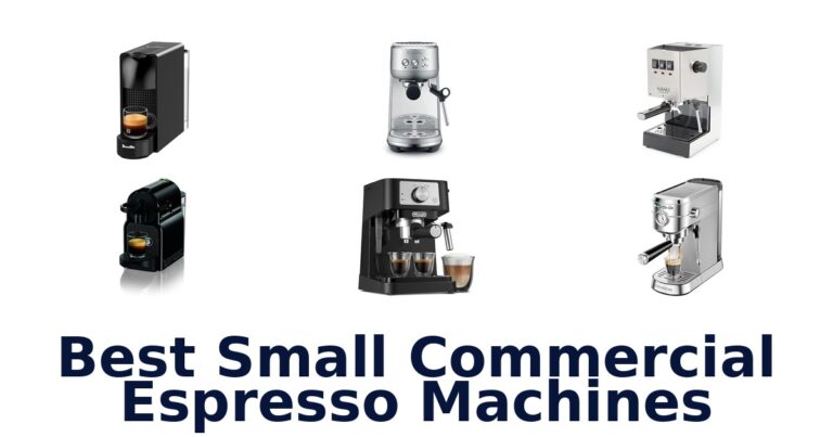 BEST Small Commercial Espresso Machines Top 10 Picks 2026 best small commercial espresso machines