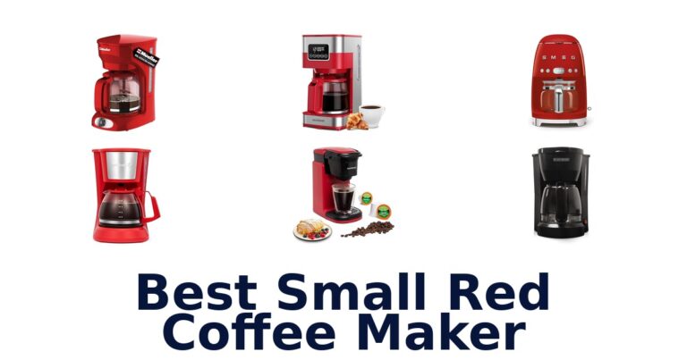 BEST Small Red Coffee Makers: Top 10 Picks best small red coffee maker