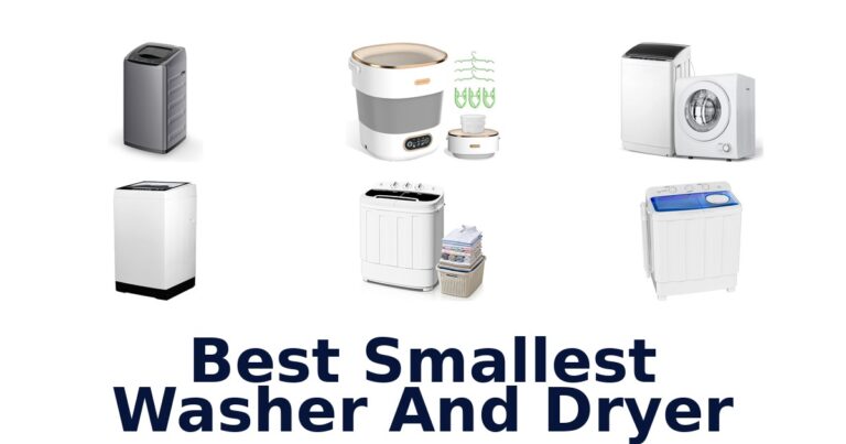 Best Smallest Washer Dryers: Top 10 Compact Picks best smallest washer and dryer