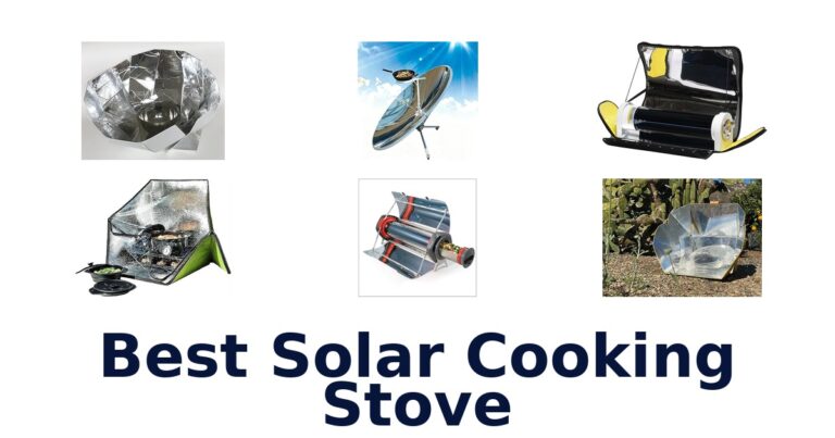 Best Solar Cooking Stoves: Top 10 Picks best solar cooking stove