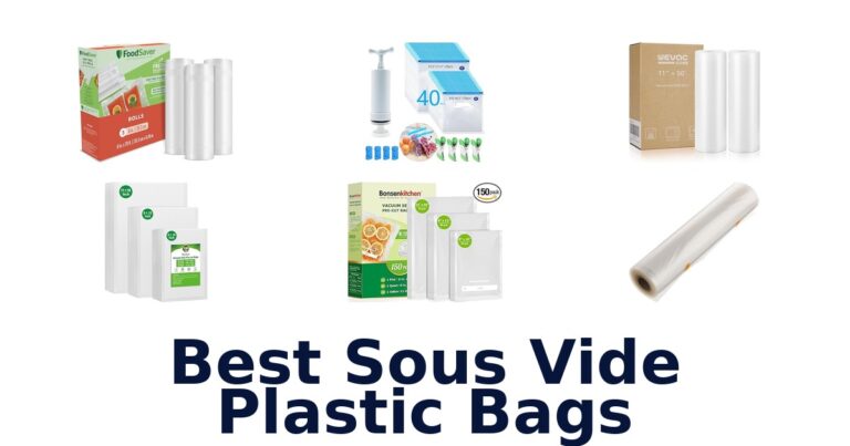Best Sous Vide Plastic Bags: Top 10 Picks best sous vide plastic bags