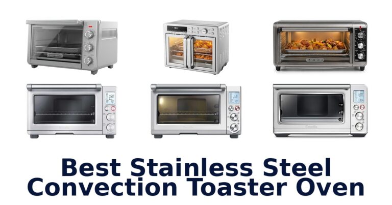 best stainless steel convection toaster oven