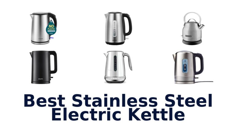Best Stainless Steel Kettles: Top 10 Picks! best stainless steel electric kettle