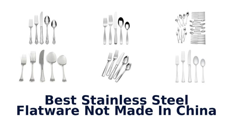 Best Stainless Steel Flatware Not Made in China: Top 10 Picks best stainless steel flatware not made in china