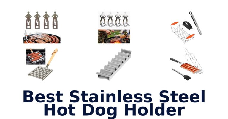Best Stainless Steel Hot Dog Holders: Top 10 Picks best stainless steel hot dog holder