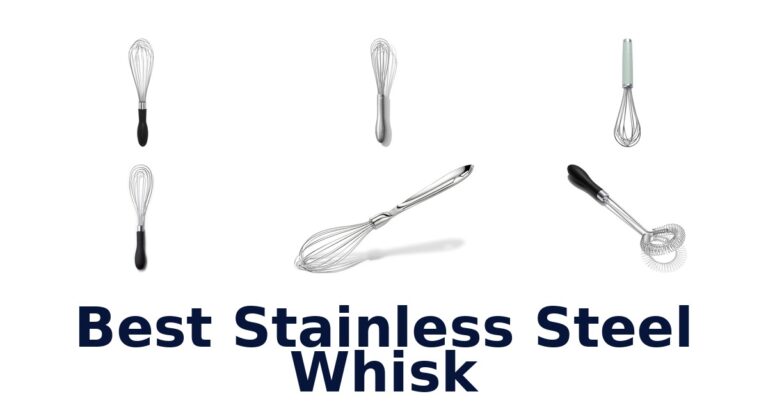 Best Stainless Steel Whisks: Top 10 Picks best stainless steel whisk