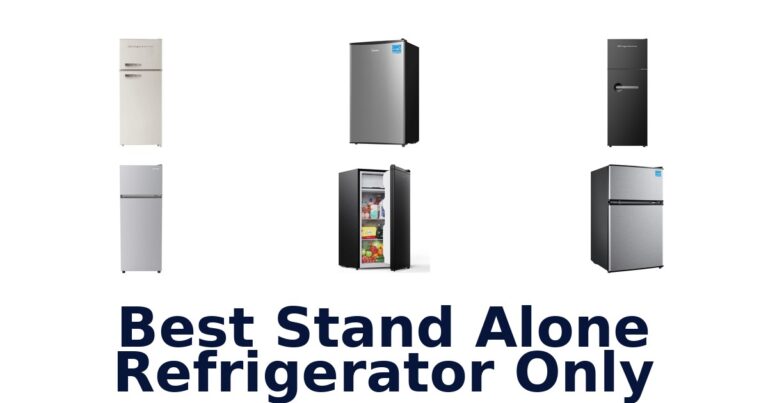 Best Stand-Alone Refrigerators: Top 10 Picks best stand alone refrigerator only