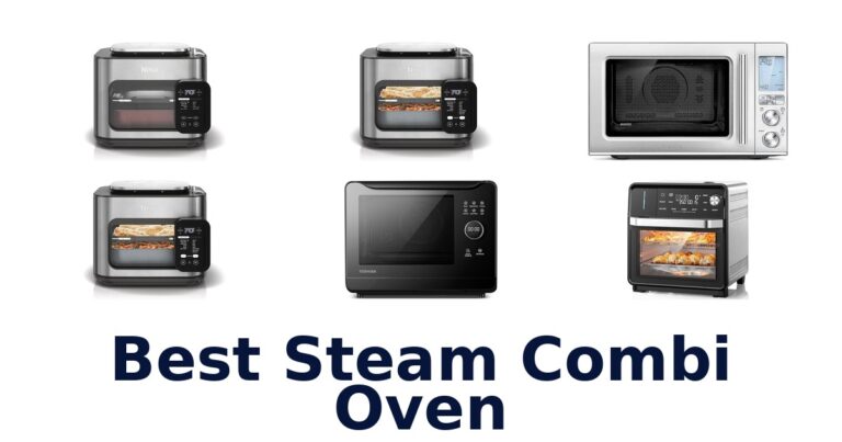 Best Steam Combi Ovens: Top 10 Picks for 2026 best steam combi oven