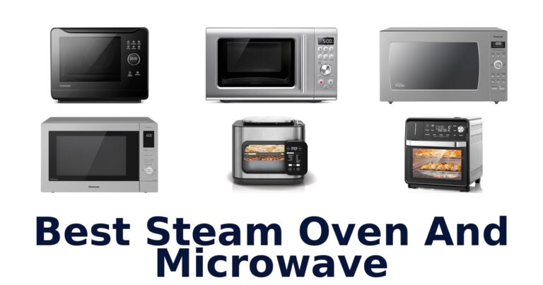 best steam oven and microwave