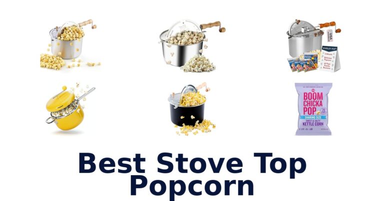 Best Stove Top Popcorn Makers: Top 10 Picks best stove top popcorn