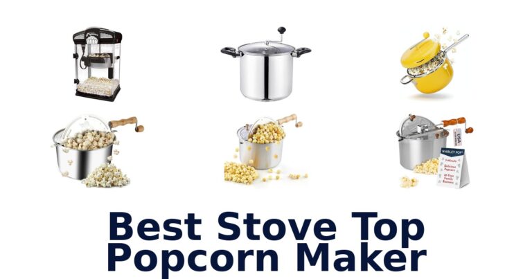 Best Stove Top Popcorn Makers: Top 10 Picks best stove top popcorn maker