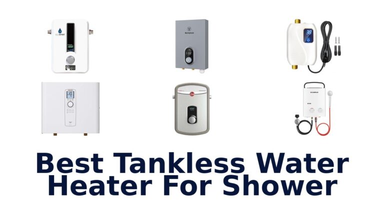Best Tankless Water Heater for Shower: Top 10 Picks best tankless water heater for shower