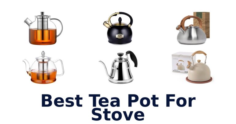 Best Tea Pots for Stove: Top 10 Picks best tea pot for stove