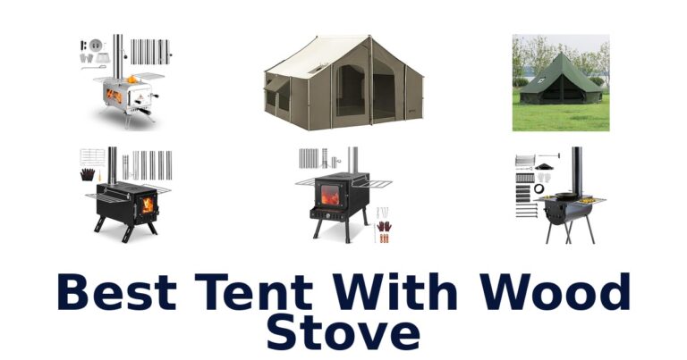best tent with wood stove
