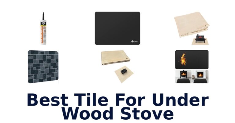best tile for under wood stove