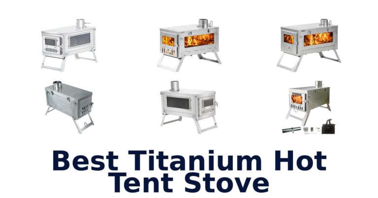 best titanium hot tent stove