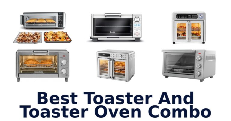 best toaster and toaster oven combo