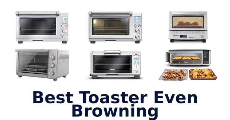 best toaster even browning