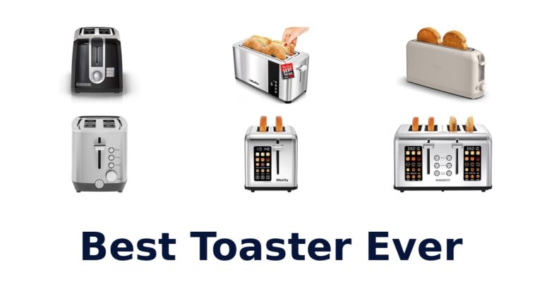 BEST Toaster Options: Top 10 Picks best toaster ever