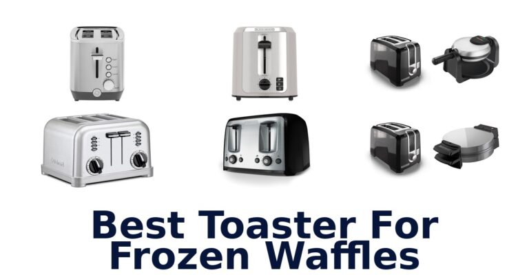 best toaster for frozen waffles