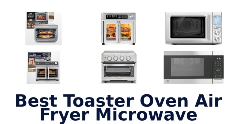 best toaster oven air fryer microwave