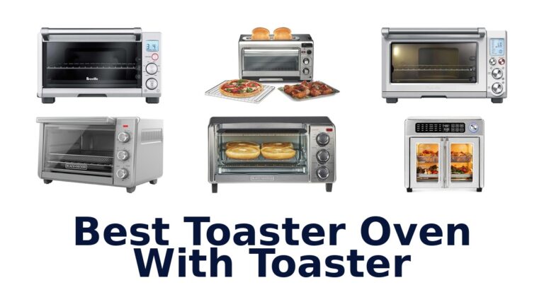 best toaster oven with toaster