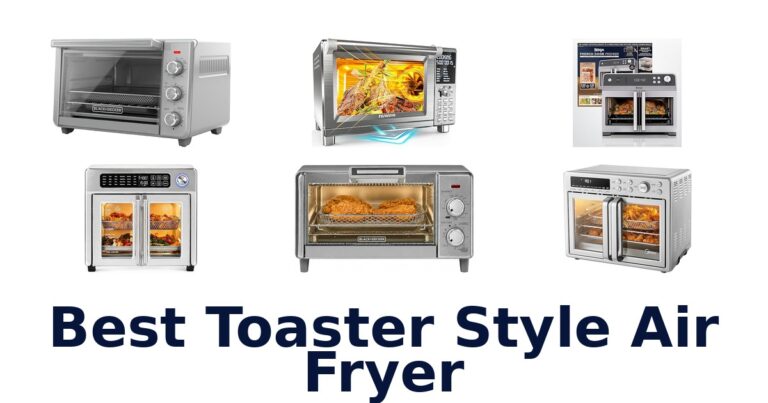 BEST Toaster Style Air Fryer Top 10 Picks 2026 best toaster style air fryer