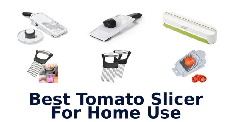 best tomato slicer for home use