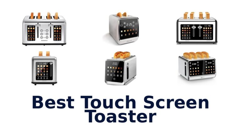 Best Touch Screen Toasters: Top 10 Picks for You best touch screen toaster