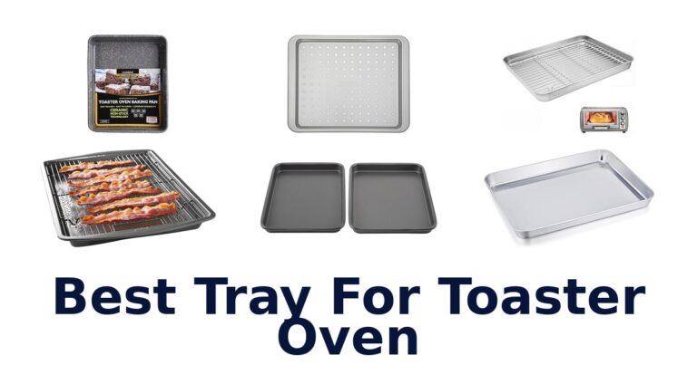 best tray for toaster oven