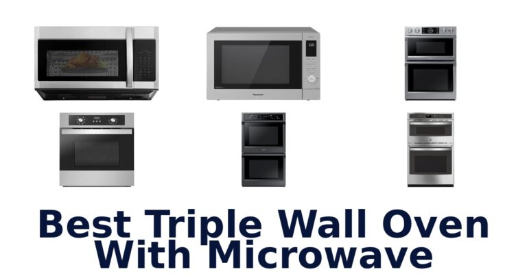 Best Triple Wall Oven w/ Microwave: Top 10 Picks! best triple wall oven with microwave