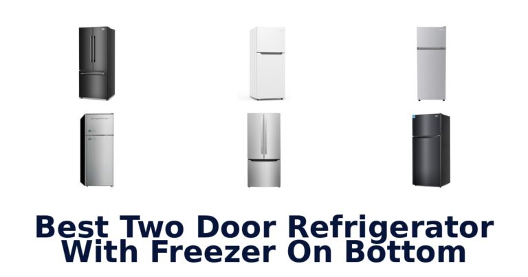 best two door refrigerator with freezer on bottom