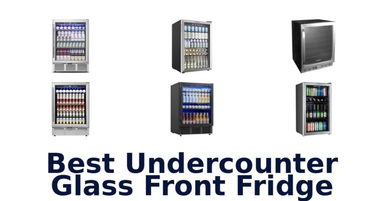 Best Undercounter Glass Front Fridges: Top 10 Picks best undercounter glass front fridge