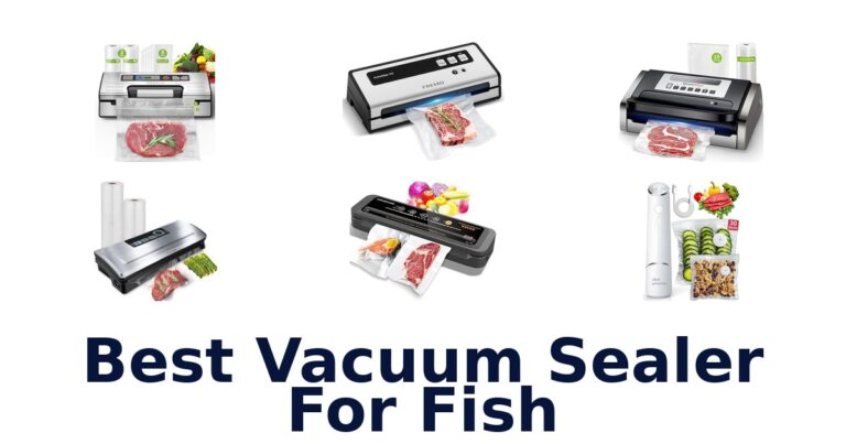 best vacuum sealer for fish