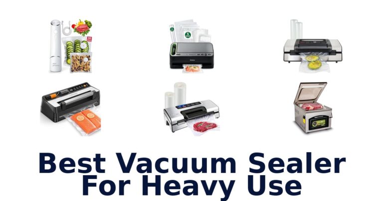 best vacuum sealer for heavy use