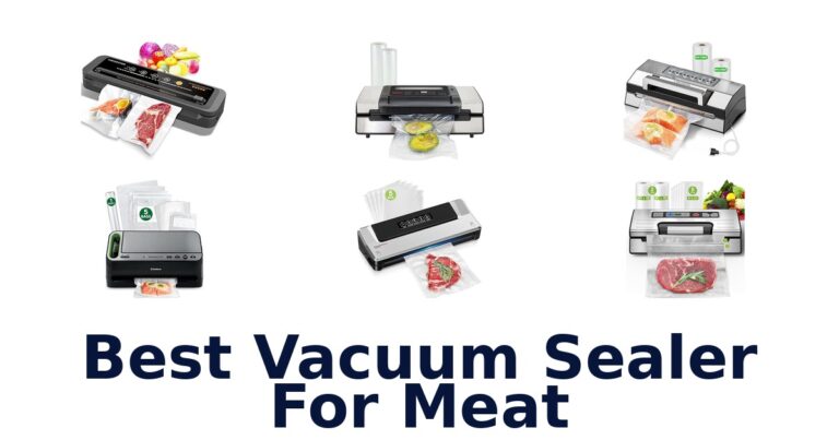 best vacuum sealer for meat