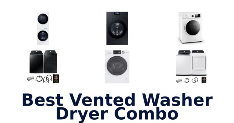 Best Vented Washer Dryer Combo: Top 10 Picks 2026 best vented washer dryer combo