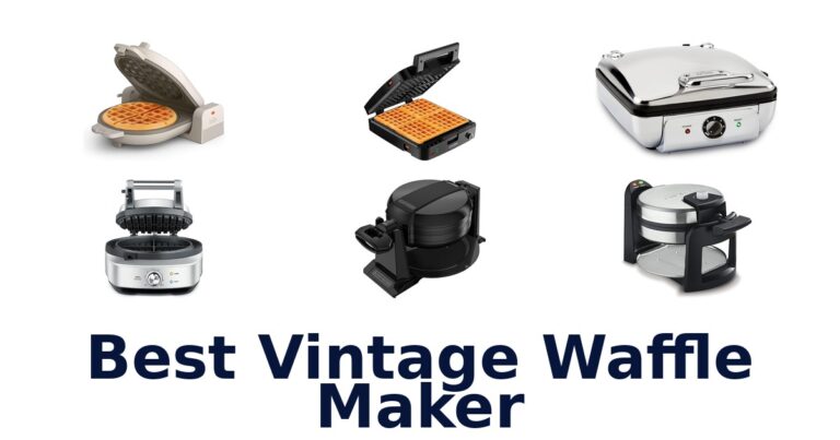 BEST Vintage Waffle Makers: Top 10 Picks! best vintage waffle maker
