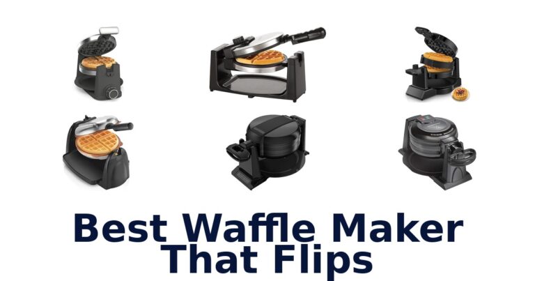 Best Flipping Waffle Makers: Top 10 Picks best waffle maker that flips