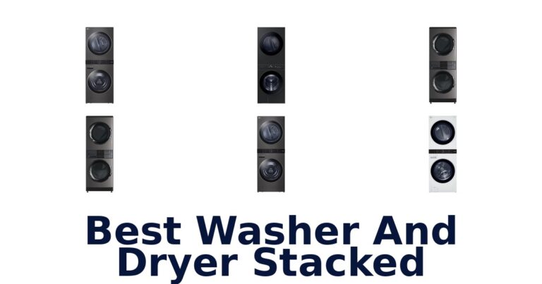 Best Stacked Washer Dryer: Top 10 Picks best washer and dryer stacked