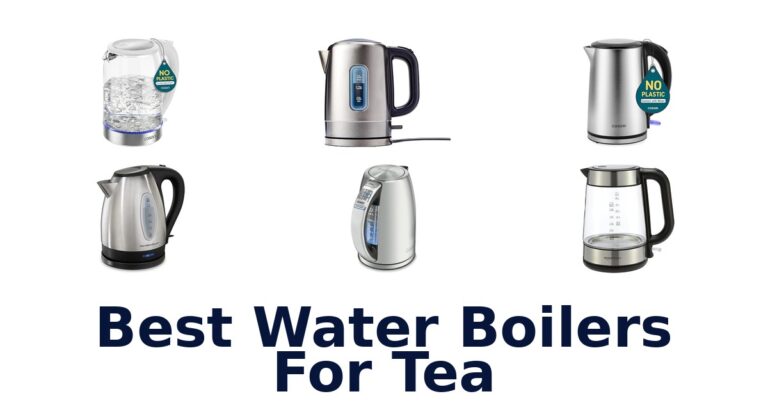 BEST Water Boilers for Tea: Top 10 Picks! best water boilers for tea