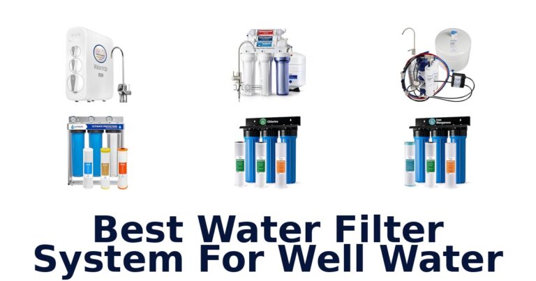 best water filter system for well water