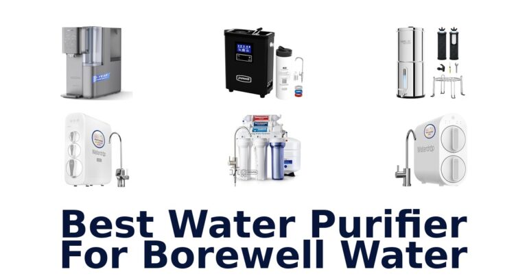 Best 10 Water Purifiers for Borewell Water best water purifier for borewell water