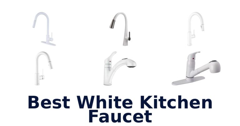 Best White Kitchen Faucets: Top 10 Sleek Picks 2026 best white kitchen faucet