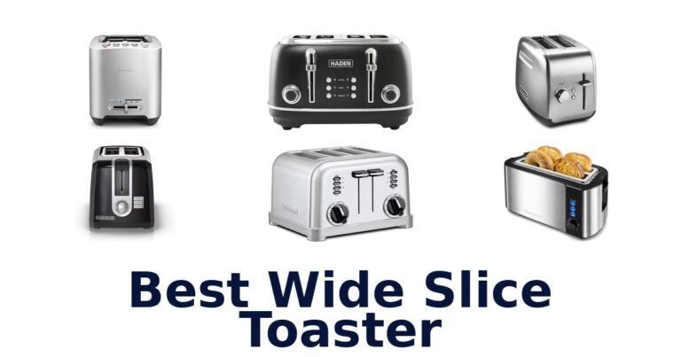 best wide slice toaster