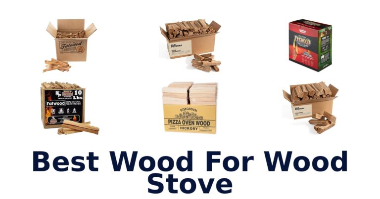 best wood for wood stove