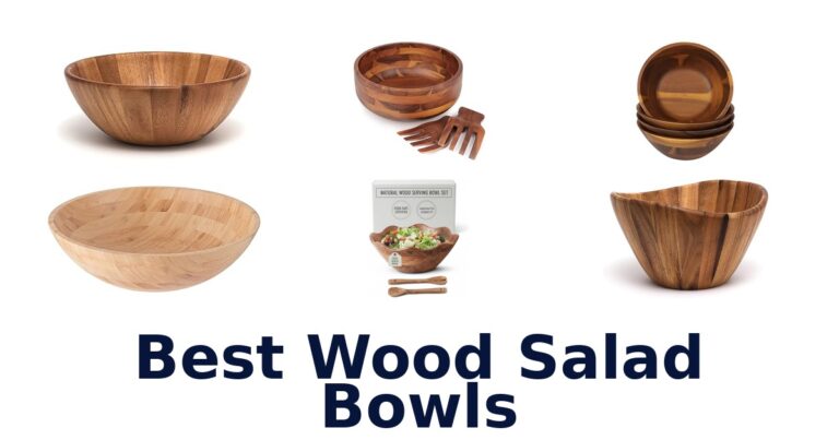 Best Wood Salad Bowls: Top 10 Picks best wood salad bowls