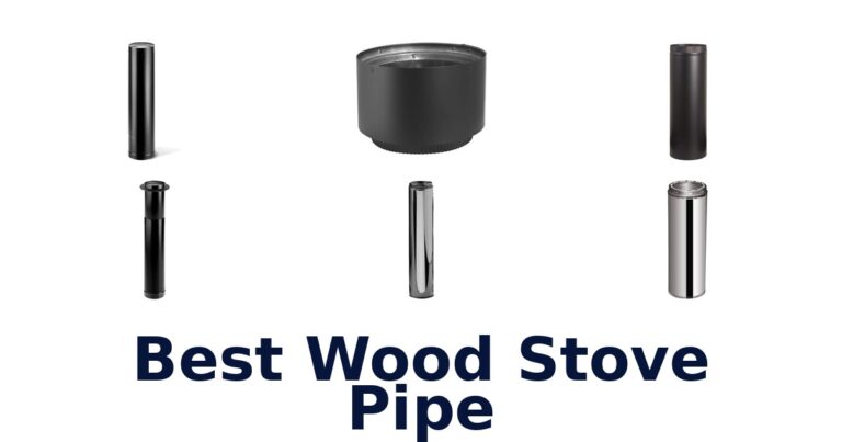 Best Wood Stove Pipes: Top 10 Picks for 2026 best wood stove pipe
