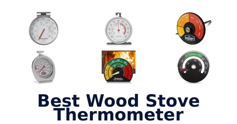 best wood stove thermometer