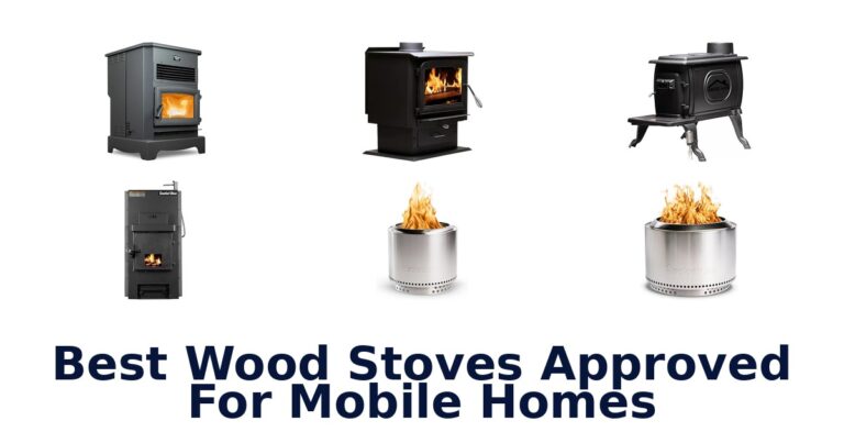 best wood stoves approved for mobile homes